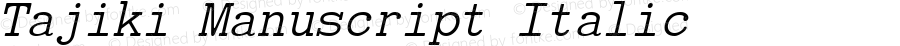 Tajiki Manuscript Italic