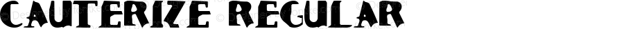 Cauterize
