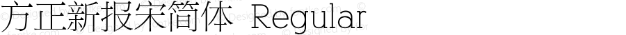 方正新报宋简体 Regular 5.00