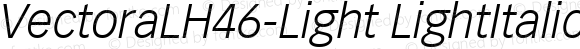 VectoraLH46-Light LightItalic