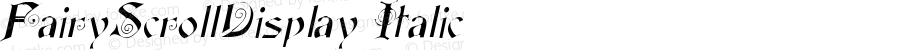 FairyScrollDisplay Italic