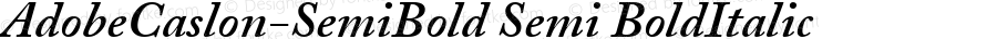 AdobeCaslon-SemiBold Italic