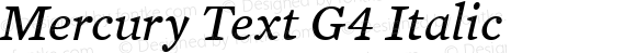 Mercury Text G4 Italic