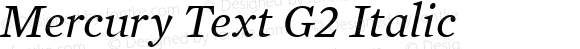 Mercury Text G2 Italic