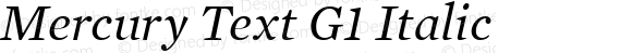 Mercury Text G1 Italic