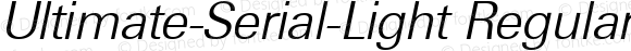 Ultimate-Serial-Light RegularItalic