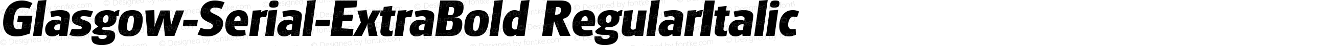 Glasgow-Serial-ExtraBold-RegularItalic