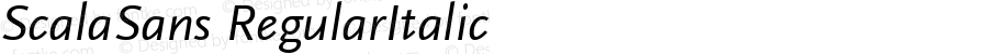 ScalaSans RegularItalic Macromedia Fontographer 4.1 3/2/2002