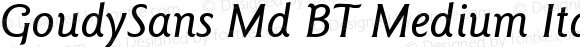 Goudy Sans Medium Italic BT