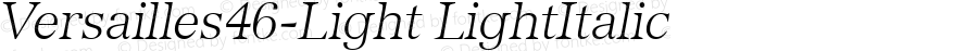 Versailles46-Light Italic