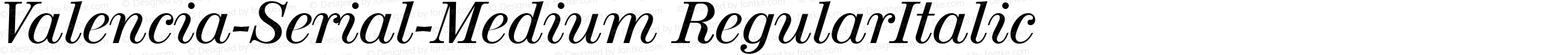 Valencia-Serial-Medium RegularItalic