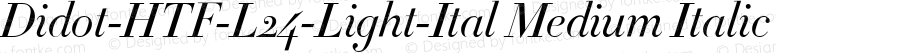 Didot-HTF-L24-Light-Ital Medium Italic 001.000