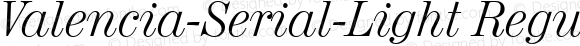 Valencia-Serial-Light-RegularItalic