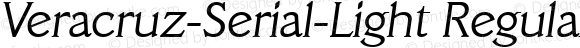 Veracruz-Serial-Light RegularItalic