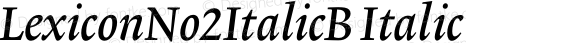 LexiconNo2ItalicB Italic