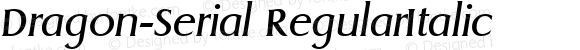 Dragon-Serial RegularItalic