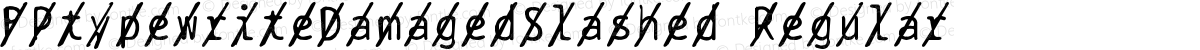 BPtypewriteDamagedSlashed Regular