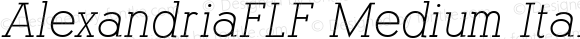 AlexandriaFLF Medium Italic