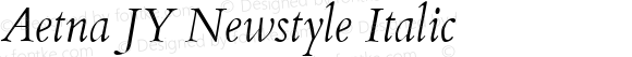 Aetna JY Newstyle Italic