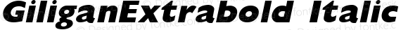 GiliganExtrabold Italic