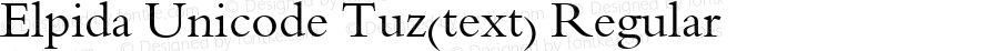 Elpida Unicode Tuz(text) Regular Version 2.51
