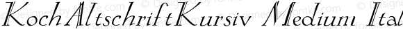 KochAltschriftKursiv Medium Italic