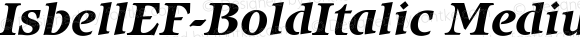 IsbellEF-BoldItalic Medium Italic