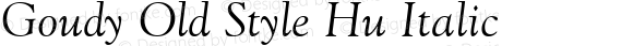 Goudy Old Style Hu Italic