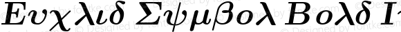 Euclid Symbol Bold Italic Version 1.61 (August 2004)