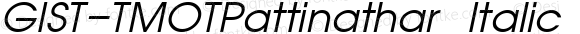 GIST-TMOTPattinathar Italic