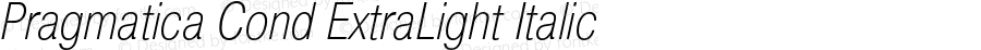 Pragmatica Cond ExtraLight Italic