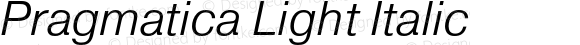 Pragmatica Light Italic