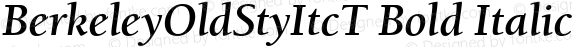 BerkeleyOldStyItcT Bold Italic