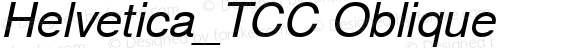 Helvetica_TCC Oblique