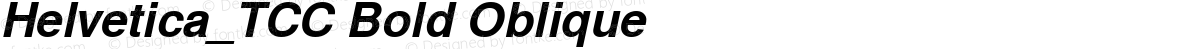 Helvetica_TCC Bold Oblique