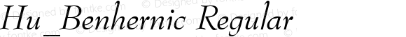 Hu_Benhernic Regular Copyright (c) 1997 by WoodStone.