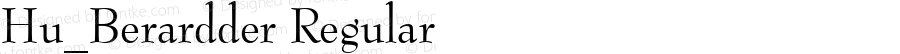Hu_Berardder Regular Copyright (c) 1997 by WoodStone.