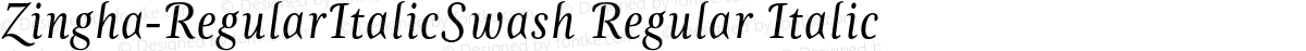 Zingha-RegularItalicSwash Regular Italic