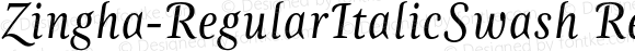 Zingha-RegularItalicSwash Regular Italic