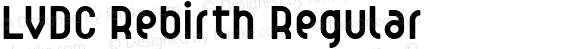 LVDC Rebirth Regular Macromedia Fontographer 4.1J 06.12.27