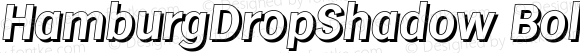 HamburgDropShadow Bold Italic