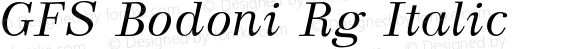 GFS Bodoni Rg Italic