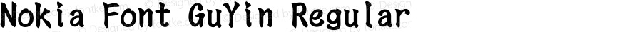 Nokia Font GuYin Regular Version 1.0