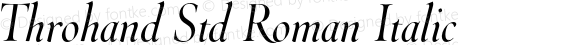 Throhand Std Roman Italic