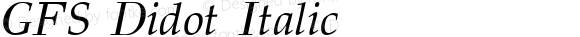 GFSDidot-Italic