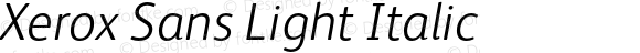 Xerox Sans Light Italic Version 1.000