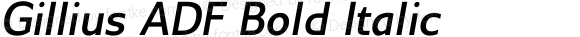 Gillius ADF Bold Italic