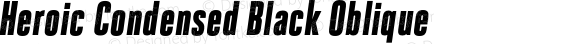 Heroic Condensed Black Oblique