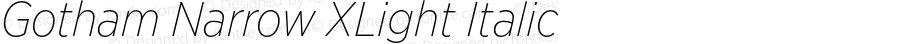 GothamNarrow-XLightItalic