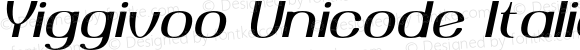 Yiggivoo Unicode Italic